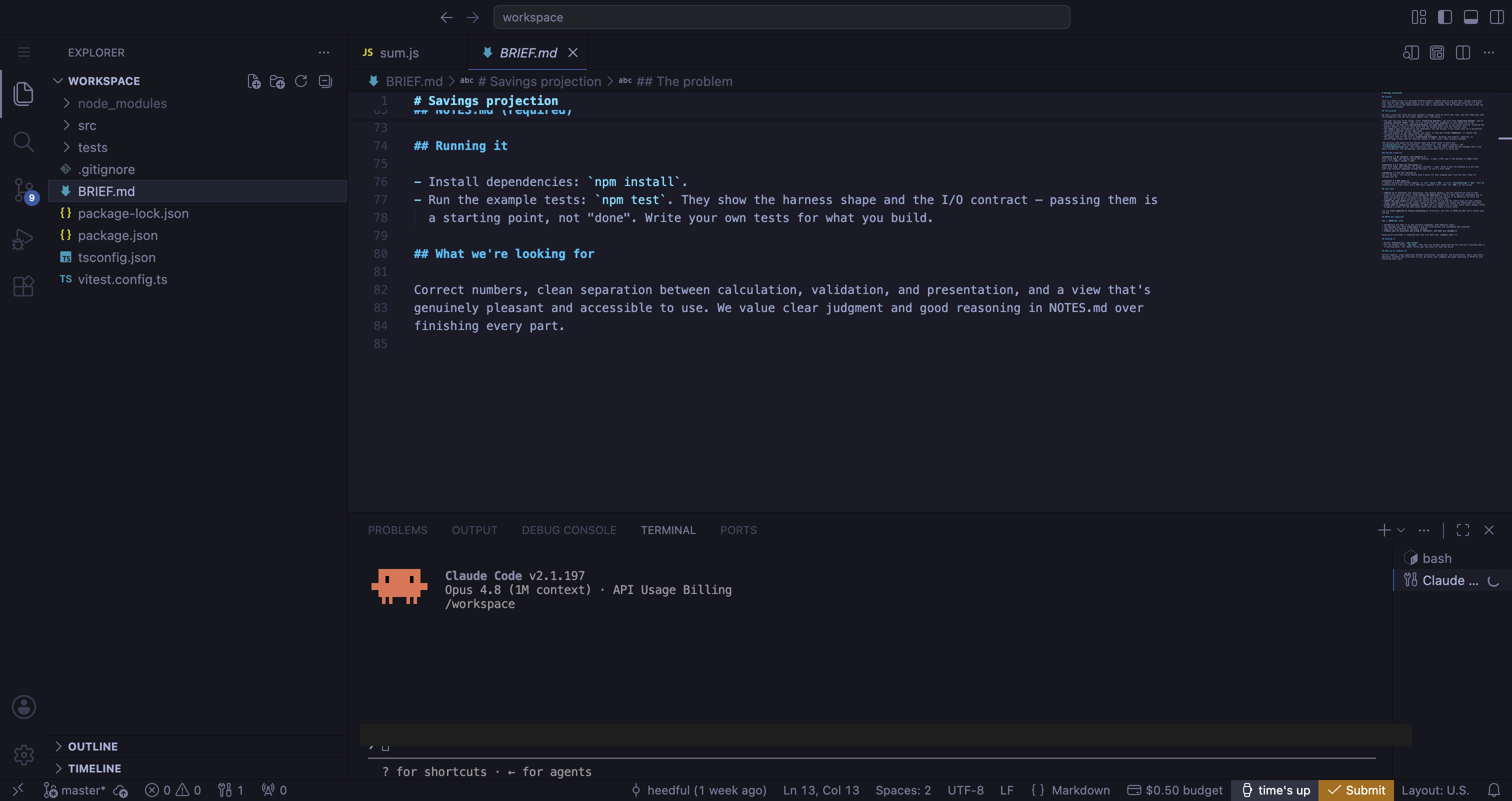 Candidate environment: VS Code in the browser with Claude Code running in the terminal